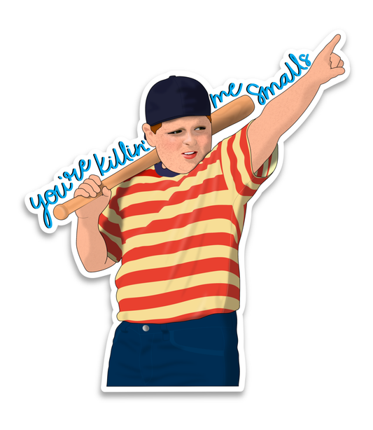 The Sandlot Ham You’re killin’ me Smalls Sticker